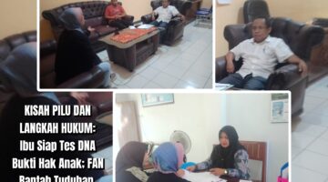 KISAH PILU DAN LANGKAH HUKUM: Ibu Siap Tes DNA Bukti Hak Anak; FAN Bantah Tuduhan, DP3A & Kesbangpol Ambil Alih Penanganan