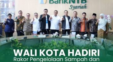 Wali Kota Bima Hadiri Rakor Se-NTB Bersama Menteri LHK: Perkuat Sinergi Wujudkan Pengelolaan Sampah Modern