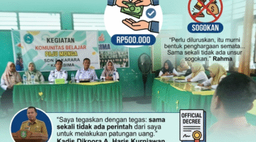 KLARIFIKASI SDN 61 KARARA: UANG RP500.000 BUKAN SOGOKAN, KADIS TEGASKAN TIDAK ADA PERINTAH PATUNGAN