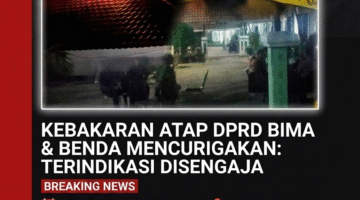 TERJADI KEBAKARAN DI ATAP RUANG PARIPURNA DPRD BIMA — DITEMUKAN BENDA MENCURIGAKAN, TERINDIKASI DISENGAJA   